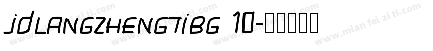 jdlangzhengtibg 10字体转换
